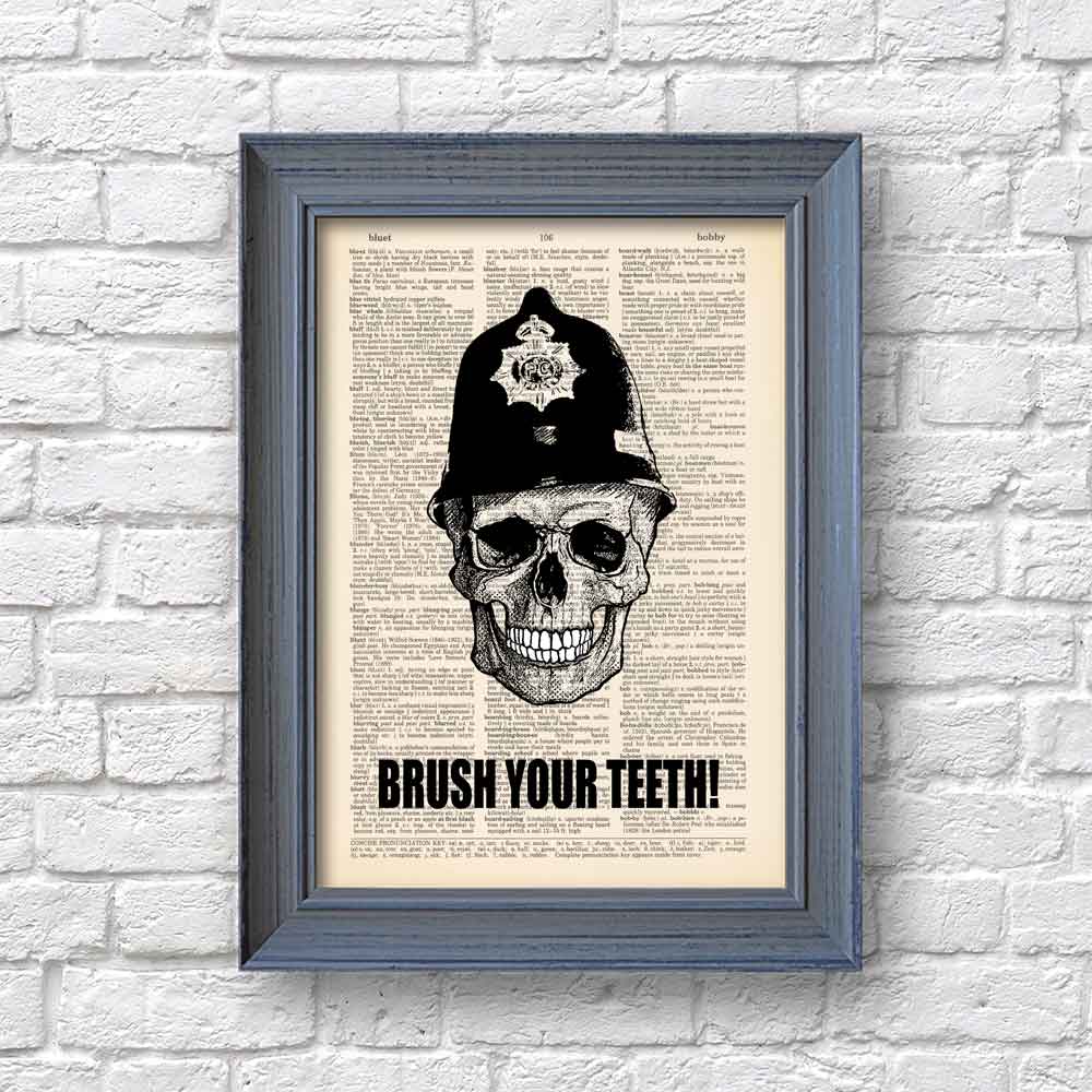 Skull with sign "Brush your teeth!" art print Natalprint